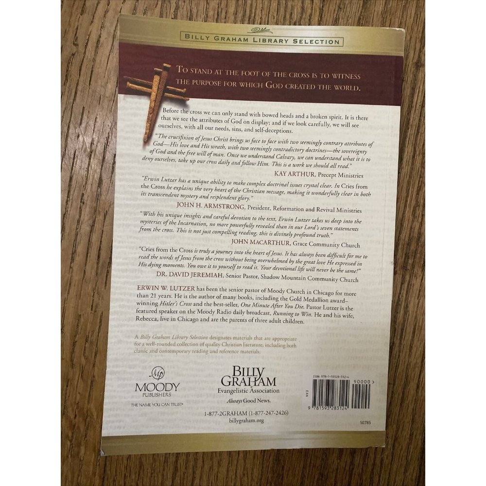 Cries From The Cross Erwin Lutzer Billy Graham Library Religion Christian - Picture 2 of 11